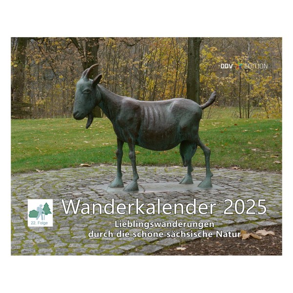 Wanderkalender 2025 - Lieblingswanderungen durch die schöne sächsische Natur